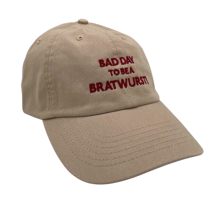 Bad Day To Be A Brawturst Cap (Taupe)